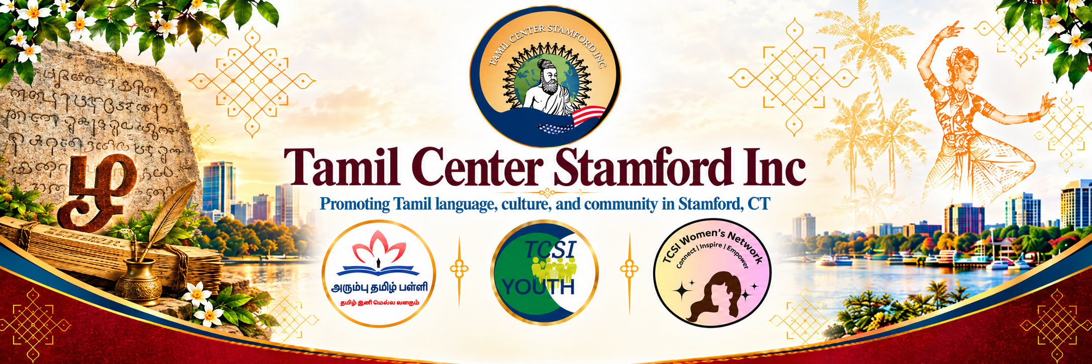 Tamil Center of Stamford, Inc., with Arumbu Tamil School, TCSI Youth, and TCSI Women's Network